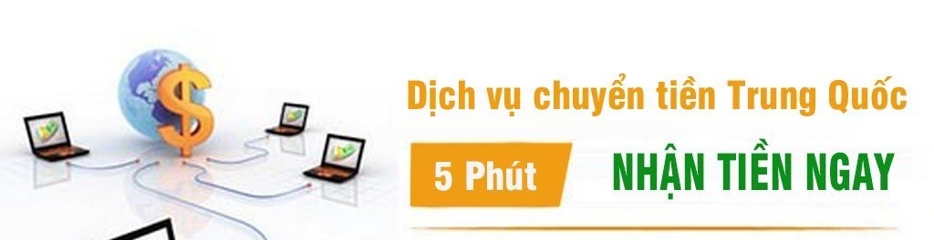 Chuyen tien trung quoc 5 phut